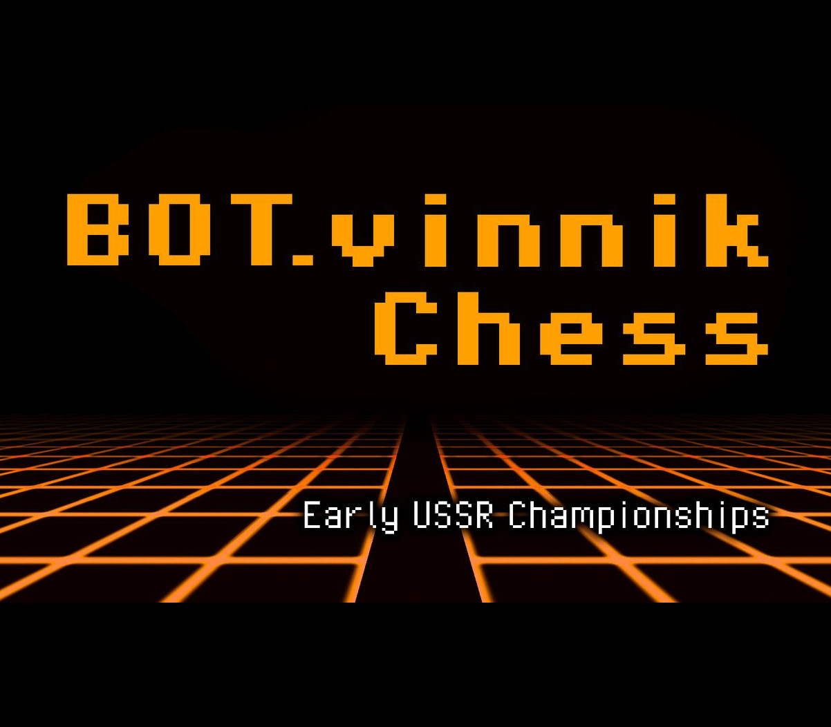 BOT.vinnik Chess: Early USSR Championships Steam CD Key Logo