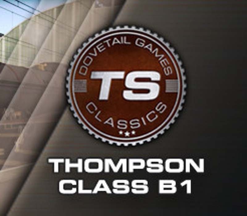 Train Simulator - Thompson Class B1 Loco Add-On DLC Steam CD Key Logo