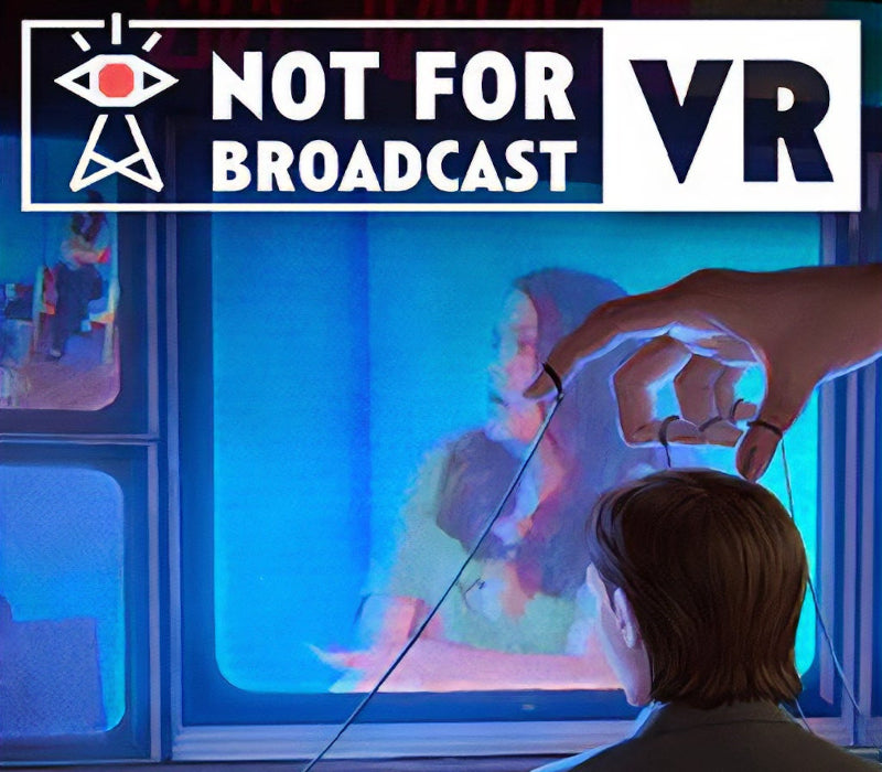 Not For Broadcast VR Steam CD Key Logo