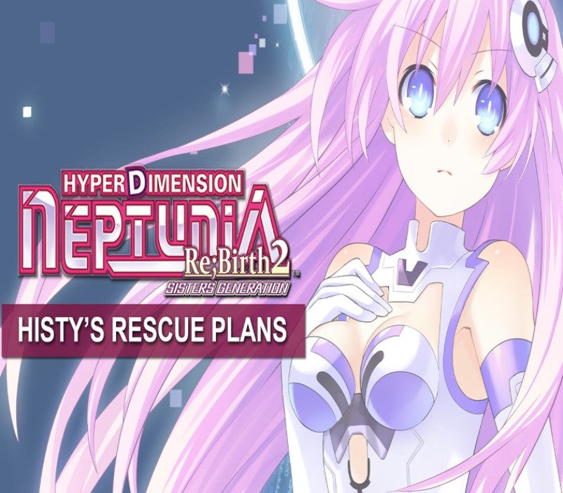 Hyperdimension Neptunia Re;Birth2 - Histy's Rescue Plans DLC Steam CD Key Logo